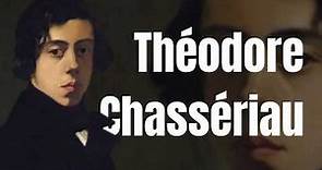 Théodore Chassériau | Expressivity romanticism and orientalism