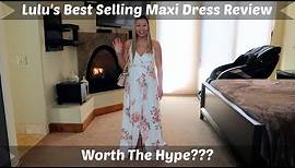 LULU'S BEST SELLING MAXI DRESS REVIEW | WORTH THE HYPE? | JODI'S WORLD