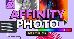 Affinity Photo for Beginners | Your Complete Affinity Photo Tutorial!