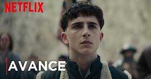 El rey (Timothée Chalamet) | Avance oficial | Película de Netflix