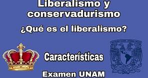 Liberalismo vs Conservadurismo | ¿Qué es el liberalismo y el conservadurismo? | Examen UNAM