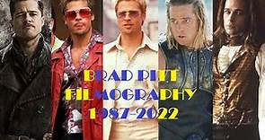 Brad Pitt: Filmography 1987-2022