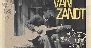 Townes Van Zandt - Legend: The Very Best Of Townes Van Zandt