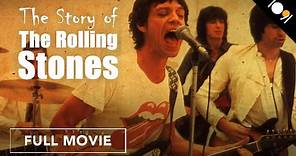 The Story of the Rolling Stones (FULL MOVIE)