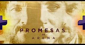 Estreno: Promesas de Arena - Tráiler Europa+ (Europa Más)