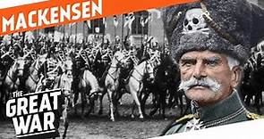 August von Mackensen - El Importante General En La Primer Guerra Mundial
