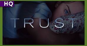 Trust (2010) Trailer