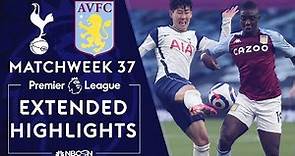 Tottenham v. Aston Villa | PREMIER LEAGUE HIGHLIGHTS | 5/19/2021 | NBC Sports