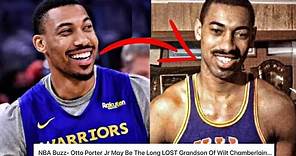 PROOF That Wilt Chamberlain Is Otto Porter Jr’s Grandfather….