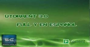 Como descargar e Instalar Utorrent 3.2 Full Y en español