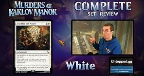 ⚪ Complete Set Review! ⚪ - 🔪 Murders At Karlov Manor 🔪 - White Cards - Constructed And Limited