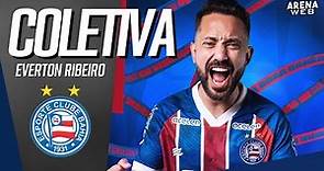 APRESENTAÇÃO EVERTON RIBEIRO NO BAHIA | AO VIVO | Esporte Clube Bahia