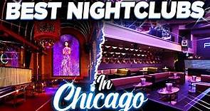 Top 10 Best Nightclubs in Chicago 2024