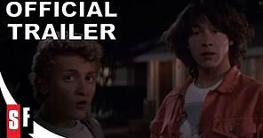 Bill & Ted's Excellent Adventure - Official Trailer (HD)