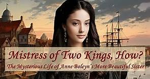 Mary Boleyn: The Sister of Anne Boleyn and the Mistress of Two Kings: AI Reimagined Tudors