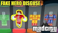 DISGUISING as the HERO SPAWN.. | Roblox Mad City New Update