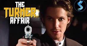 Turner Affair | Full Thriller Movie | David Patterson | Rachel Blakely | David Orth | Peter Kent