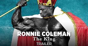 Ronnie Coleman: The King - Official Trailer (HD) | Bodybuilding Movie