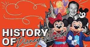 History of Disney World