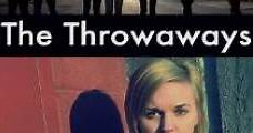 The Throwaways (2012) Online - Película Completa en Español / Castellano - FULLTV