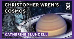 Christopher Wren’s Cosmos