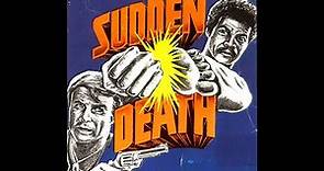 Sudden Death (1977) | Robert Conrad Felton Perry