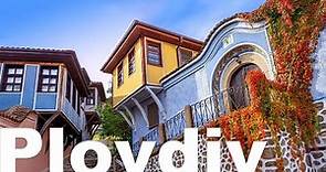 🇧🇬La Colorida Ciudad de Plovdiv (Mi Lugar Favorito de Bulgaria)