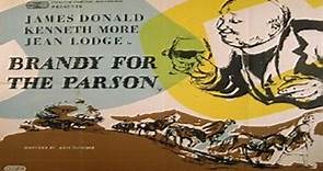 Brandy for the Parson (1952) ★