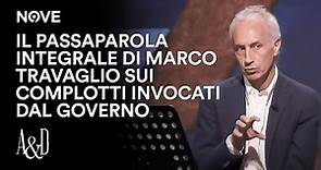 Il Passaparola integrale di Travaglio sui complotti invocati dal Governo | Accordi e Disaccordi