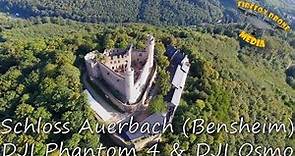 Schloss Auerbach (Bensheim) - DJI Phantom 4 & Osmo