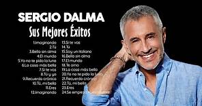 Top 50 Sergio Dalma Sus Mejores Éxitos Música Romántica Ballads