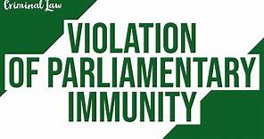 [Article 145] Violation of parliamentary immunity; Criminal Law Discussion