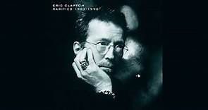 Eric Clapton - Pilgrim (Remix) [Official Audio]