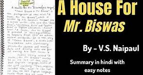 A House For Mr Biswas Summary | A House For Mr Biswas Summary in Hindi | A House For Mr Biswas