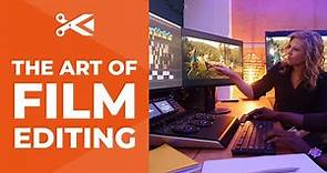 The Art of Film Editing | Film Editing Pro