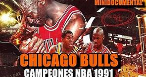 CHICAGO BULLS 1991 - El Comienzo de Una Leyenda | Minidocumental #nba