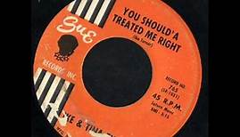 Ike & Tina Turner You Should'a Treated Me Right 1962