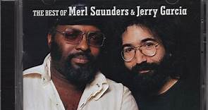 Merl Saunders, Jerry Garcia - Well-Matched, The Best Of Merl Saunders & Jerry Garcia