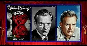 ARTHUR KENNEDY STAR TRIBUTE 💖