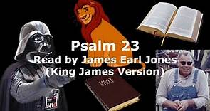 James Earl Jones Reads the 23rd Psalm (Edit)