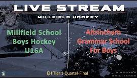 Millfield Hockey Boys-U16A v Altrincham Grammar School for Boys