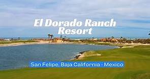 El Dorado Ranch Resort in San Felipe, Baja California