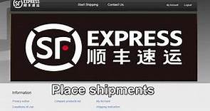 SF Express "First Mile" Online Shipping Platform Demonstration