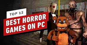 Top 12 Horror Games on PC