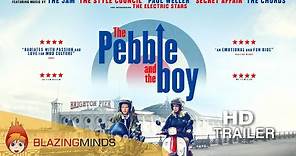 The Pebble and the Boy Official Trailer, on digital platforms now
