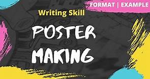 Poster Making | How to make a Poster | Format | Example | Writing Skills