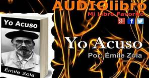 Yo Acuso de Émile Zola audiolibros en español completos
