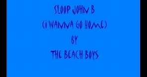 Sloop John B (I Wanna Go Home)