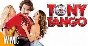 Tony Tango | Full Dance Comedy Movie | WORLD MOVIE CENTRAL