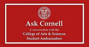 Cornell University Student Panel: College of Arts & Sciences